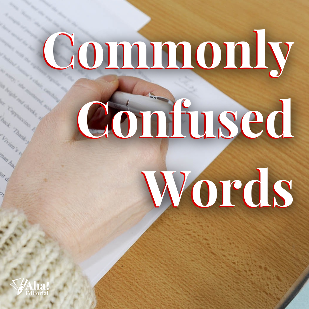 Mini Grammar Lesson: Commonly Confused Words