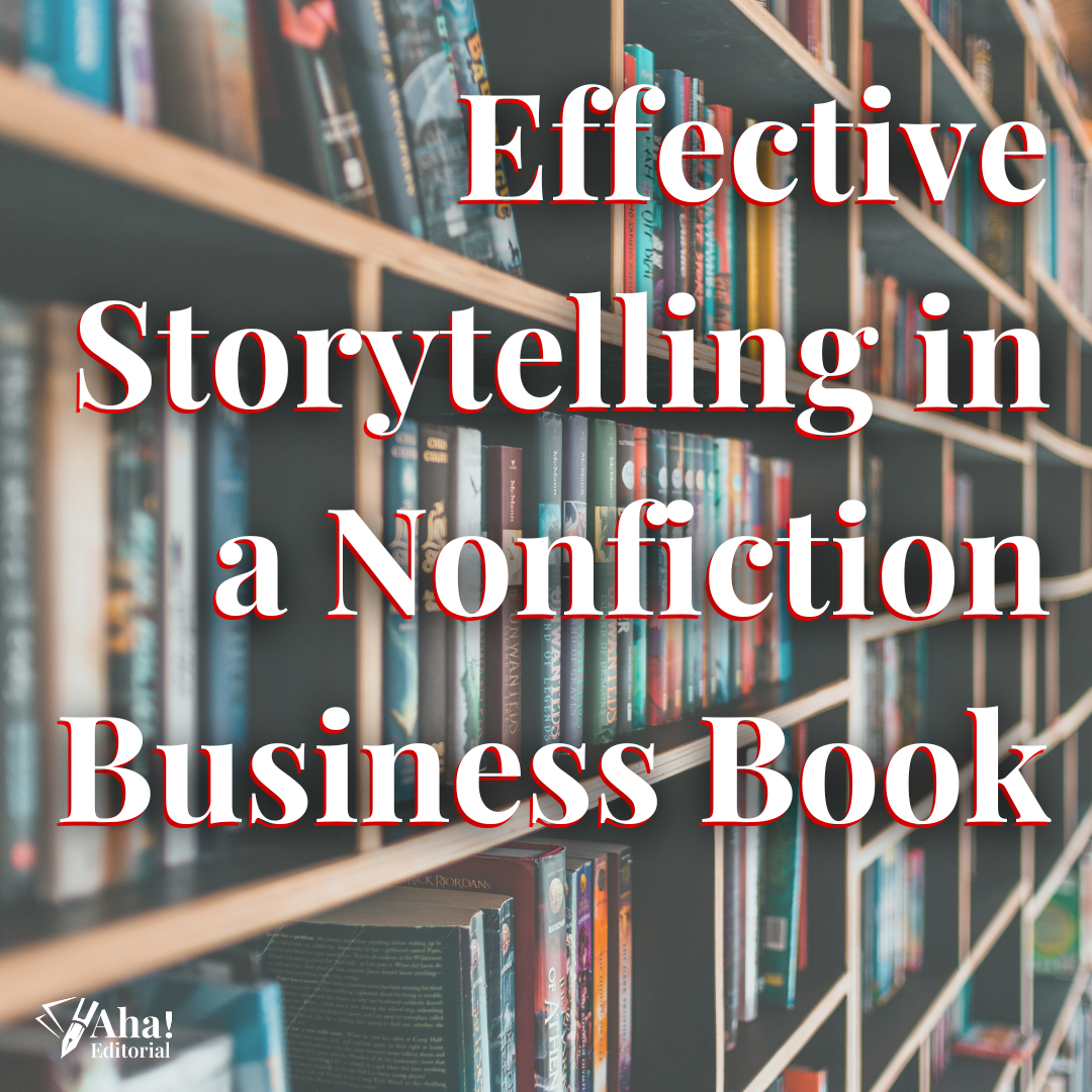 Effective Storytelling in a Nonfiction Business Book