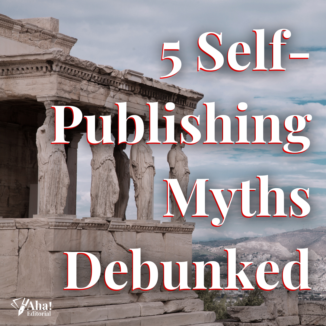 5 Self-Publishing Myths Debunked