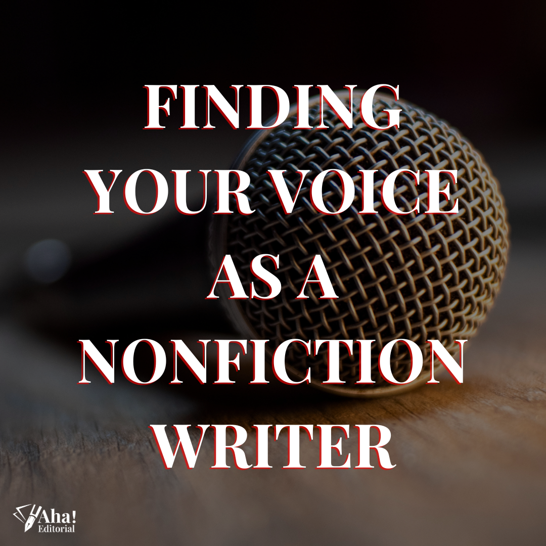 Finding Your Voice as a Nonfiction Writer