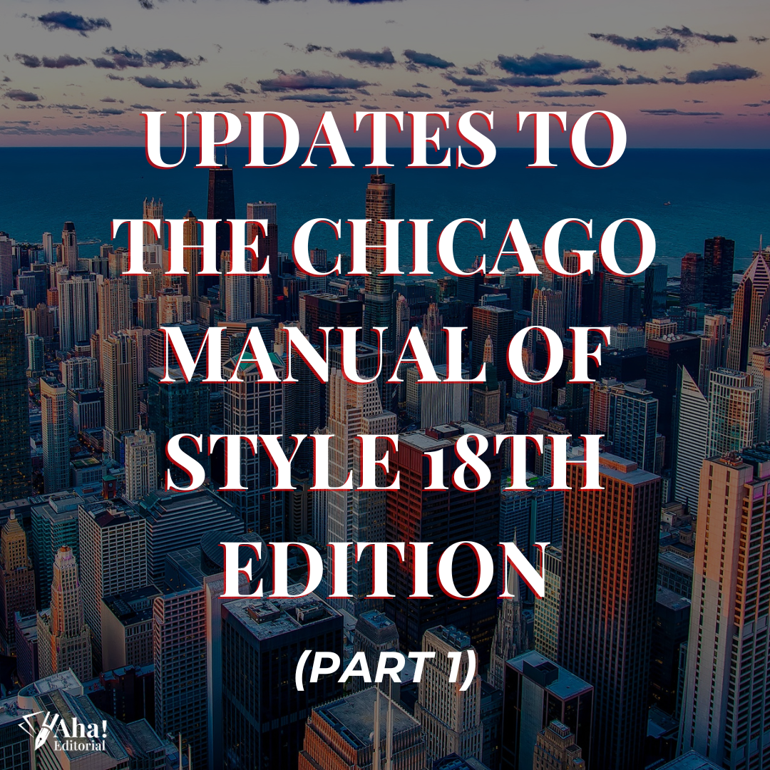 Updates to The Chicago Manual of Style (Part 1)