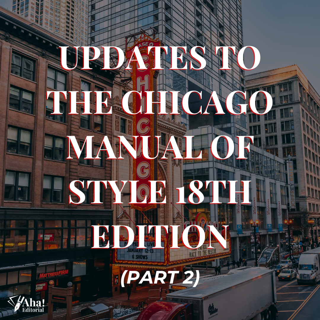 Updates to The Chicago Manual of Style (Part 2)